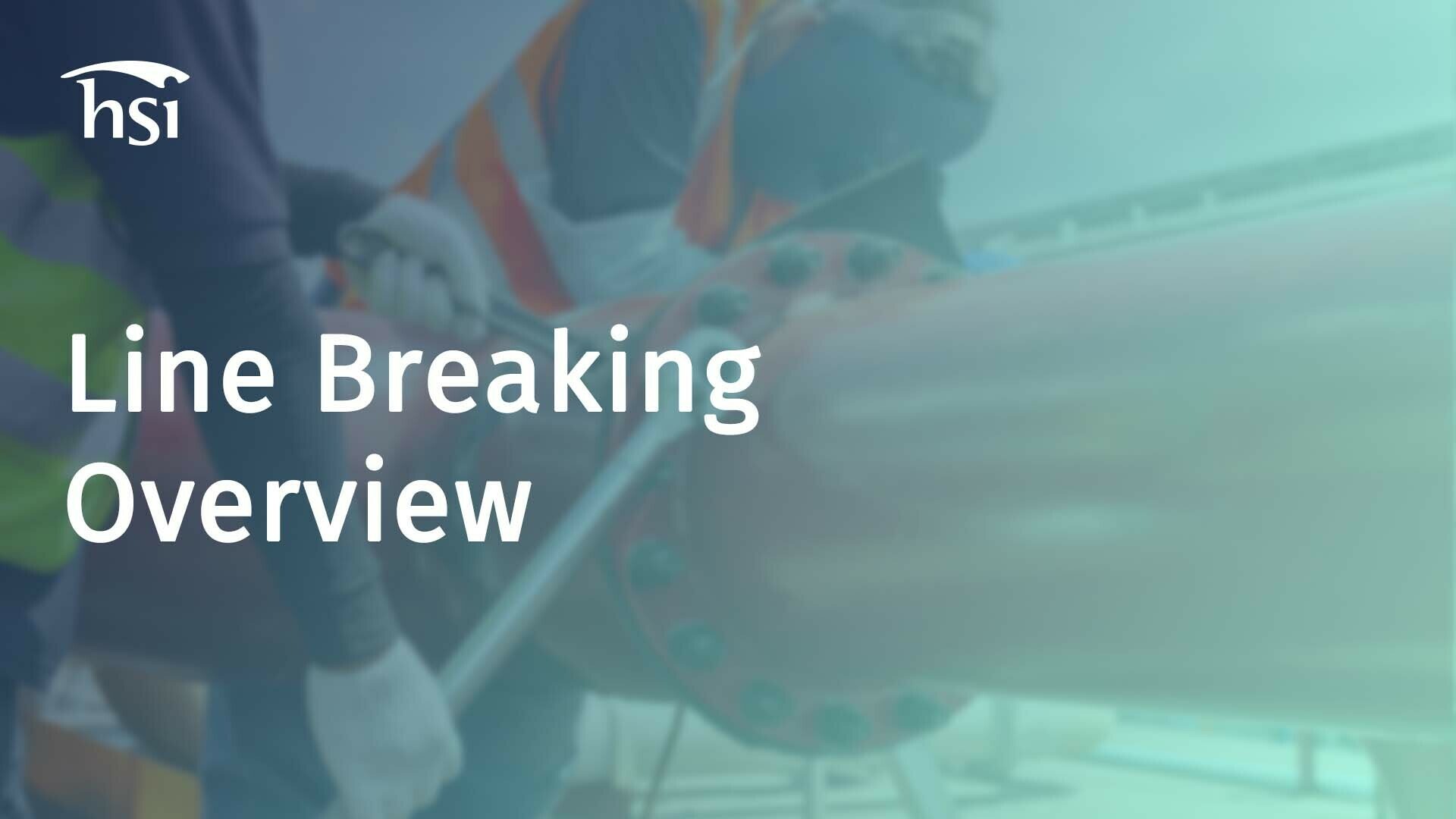 Line Breaking Overview - HSI